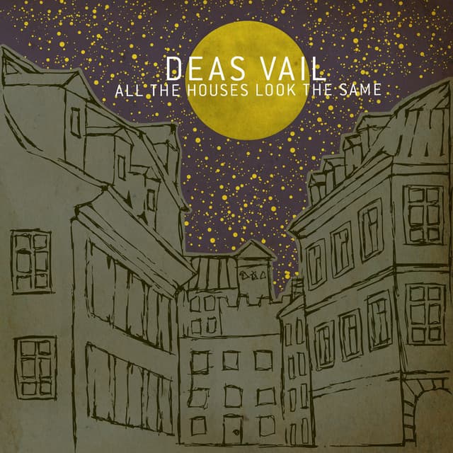 Release Cover Deas Vail - All the Houses Look the Same