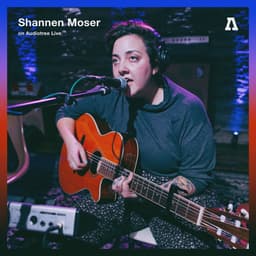 Release Cover Shannen Moser, Audiotree - Shannen Moser on Audiotree Live