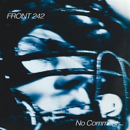 Release Cover Front 242 - No Comment (Remastered)