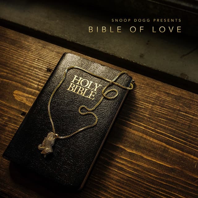 Release Cover Snoop Dogg - Snoop Dogg Presents Bible of Love