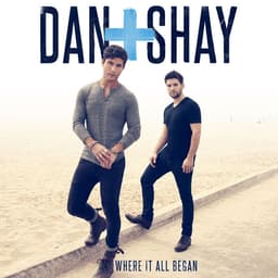 Release Cover Dan + Shay - Where It All Began (Commentary)