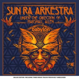 Release Cover Sun Ra Arkestra - Live at Babylon (Deluxe Edition)