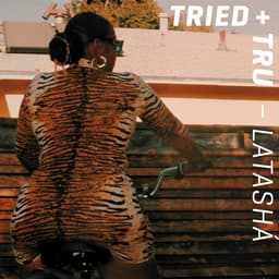 Release Cover LATASHÁ - Tried + Tru