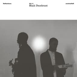 Release Cover Black Decelerant, Contour, Omari Jazz - Reflections Vol. 2: Black Decelerant