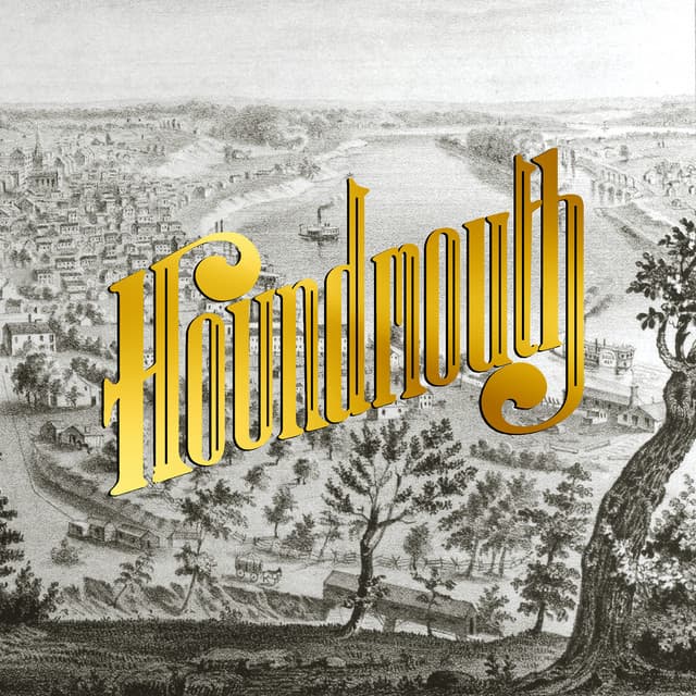Release Cover Houndmouth - From the Hills Below the City