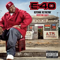 Release Cover E-40 - Revenue Retrievin': Overtime Shift