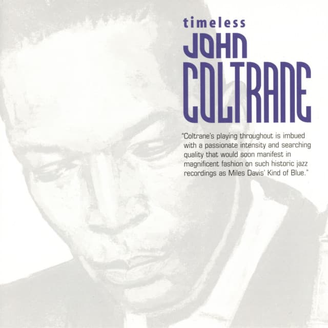 Release Cover John Coltrane - Timeless: John Coltrane