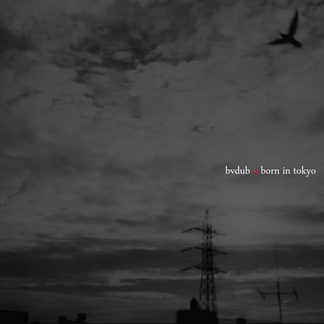 Release Cover Bvdub - Born in Tokyo