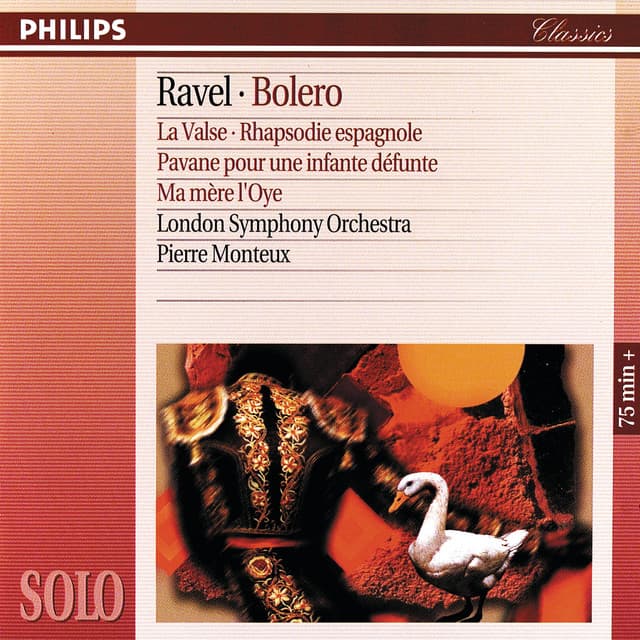 Release Cover Maurice Ravel, London Symphony Orchestra, Pierre Monteux - Ravel: Boléro/Ma mère l'oye/La Valse/Rapsodie espagnole/Pavane pour une