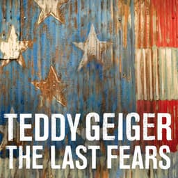 Release Cover Teddy Geiger - The Last Fears