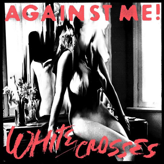 Release Cover Against Me! - White Crosses / Black Crosses