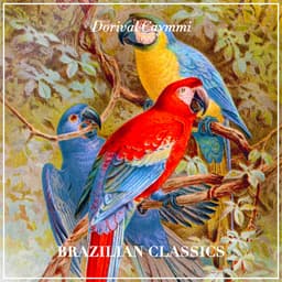 Release Cover Dorival Caymmi - Brazilian Classics