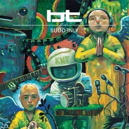 Release Cover BT - Suddenly (Remixes)