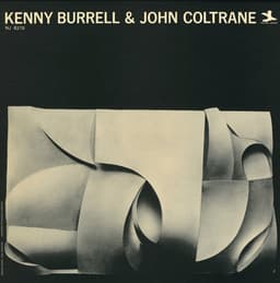 Release Cover Kenny Burrell, John Coltrane - Kenny Burrell & John Coltrane
