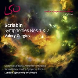 Release Cover Alexander Scriabin, London Symphony Orchestra, Valery Gergiev - Scriabin: Symphonies Nos. 1 & 2