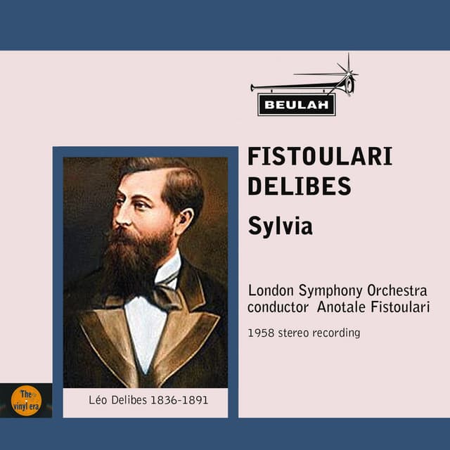 Release Cover Léo Delibes, London Symphony Orchestra, Anotale Fistoulari - Fistoulari Conducts Delibes Sylvia