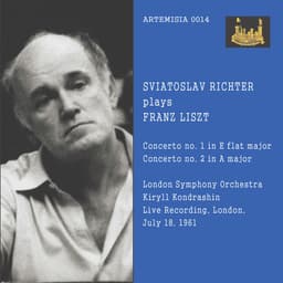 Release Cover Franz Liszt, Sviatoslav Richter, London Symphony Orchestra, Kirill Kondrashin - SVIATOSLAV RICHTER plays FRAZ LISZT