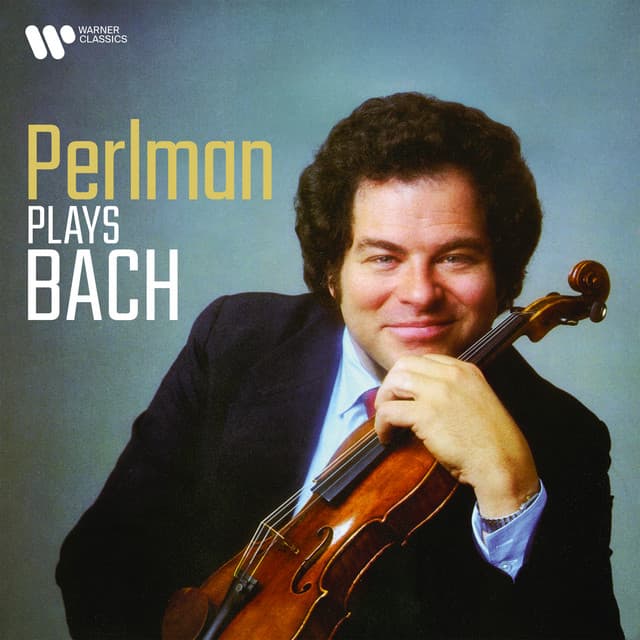 Release Cover Johann Sebastian Bach, Itzhak Perlman - Itzhak Perlman Plays Bach