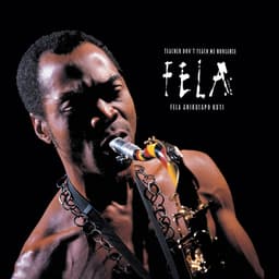 Release Cover Fela Kuti - Teacher Don't Teach Me Nonsense