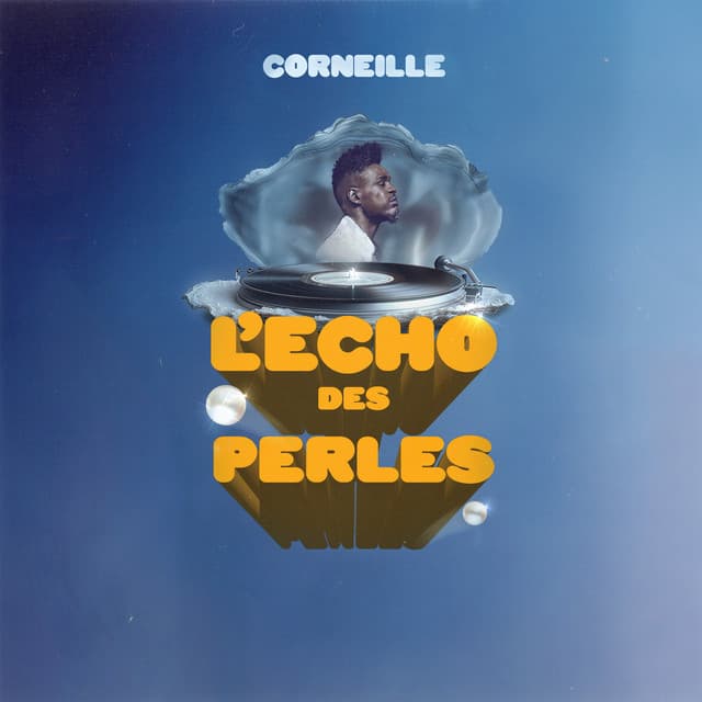 Release Cover Corneille - L'Écho des perles