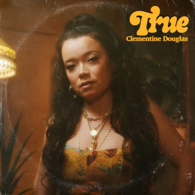 Release Cover Clementine Douglas - True