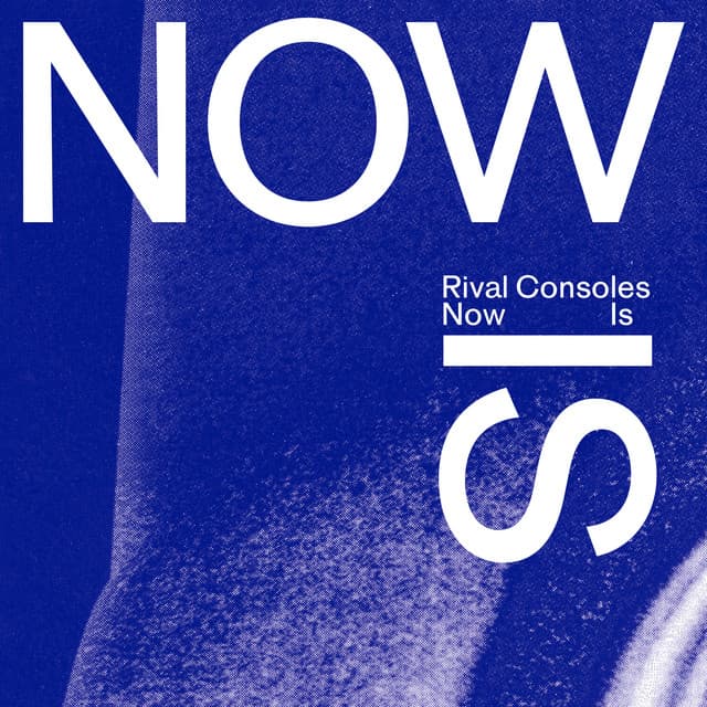 Release Cover Rival Consoles - Now Is