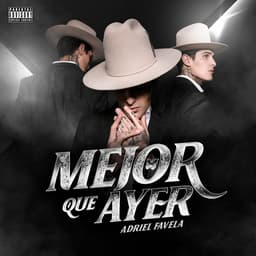 Release Cover Adriel Favela - Mejor Que Ayer