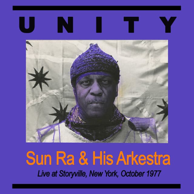 Release Cover Sun Ra - Unity (Live at Storyville NYC Oct 1977)