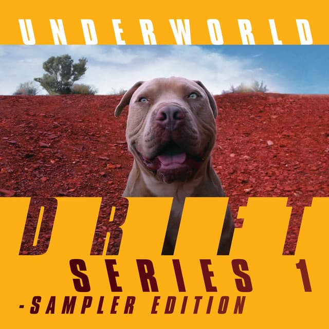 Release Cover Underworld - DRIFT Series 1 Sampler Edition
