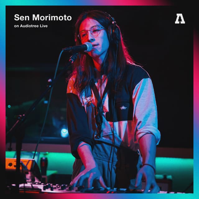 Release Cover Sen Morimoto, Audiotree - Sen Morimoto on Audiotree Live