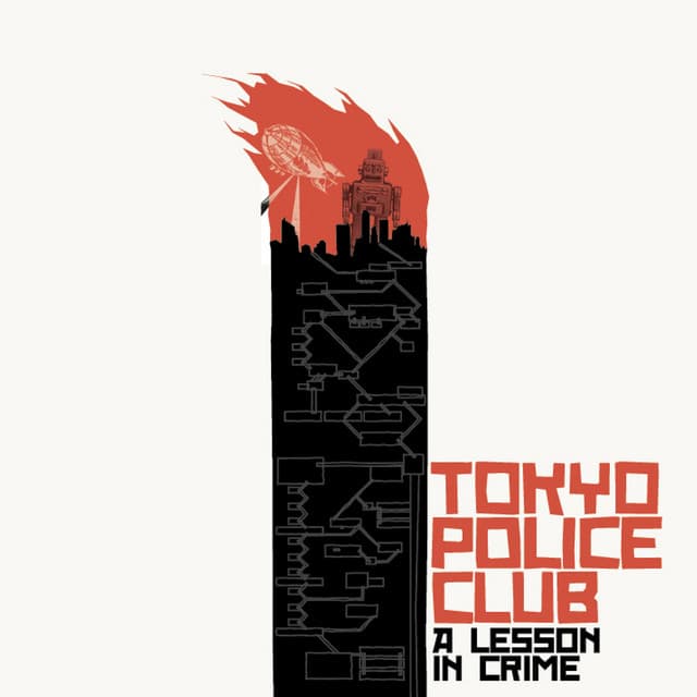 Release Cover Tokyo Police Club - A Lesson in Crime 10th Anniversary Edition