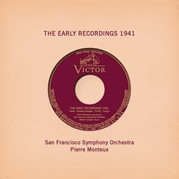 Release Cover Pierre Monteux, San Francisco Symphony - Pierre Monteux: The Early Recordings 1941