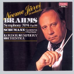 Release Cover Johannes Brahms, Neeme Järvi, London Symphony Orchestra - Brahms: Symphony No. 4 - Schumann: Overture to Genoveva