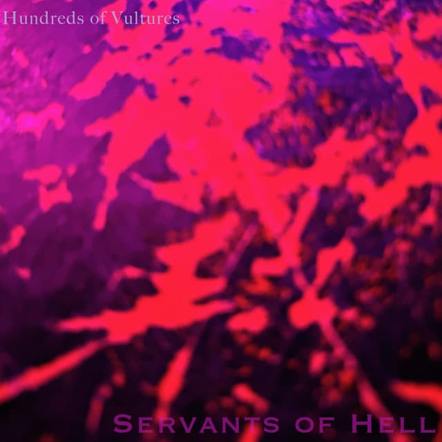 Release Cover Hundreds of Vultures - Servants of Hell