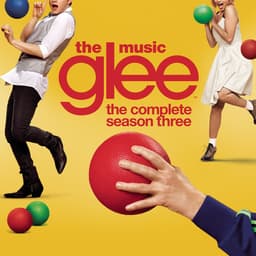 Release Cover Glee Cast - Glee: The Music, The Complete Season Three