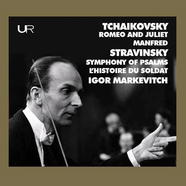 Release Cover Igor Markevitch, ONRF Orchestra, London Symphony Orchestra, Russian State Symphony Orchestra - Tchaikovsky & Stravinsky: Works