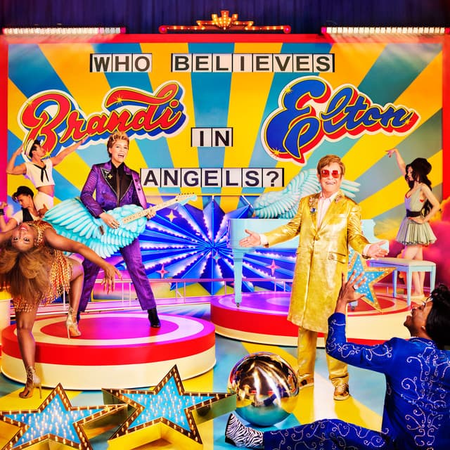 Release Cover Elton John, Brandi Carlile - Who Believes In Angels?