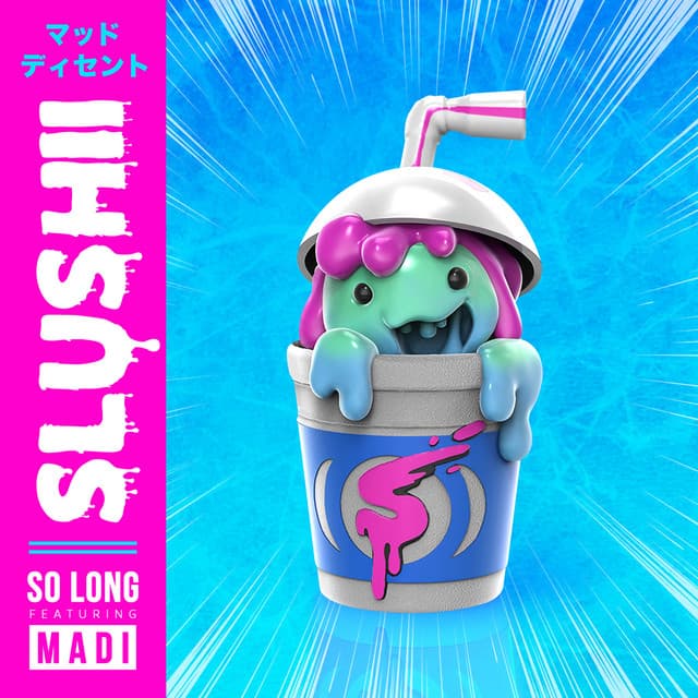 Release Cover Slushii - So Long (feat. Madi)