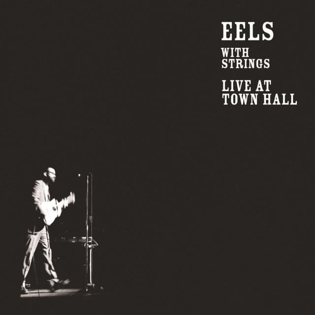 Release Cover Eels - Live at Town Hall