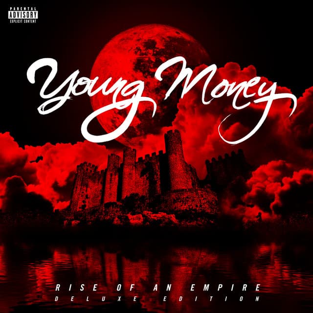 Release Cover Young Money - Rise Of An Empire (Deluxe Edition)