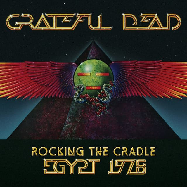 Release Cover Grateful Dead - Rocking the Cradle, Egypt 1978 (Live)
