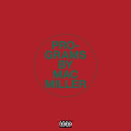 Release Cover Mac Miller - Programs