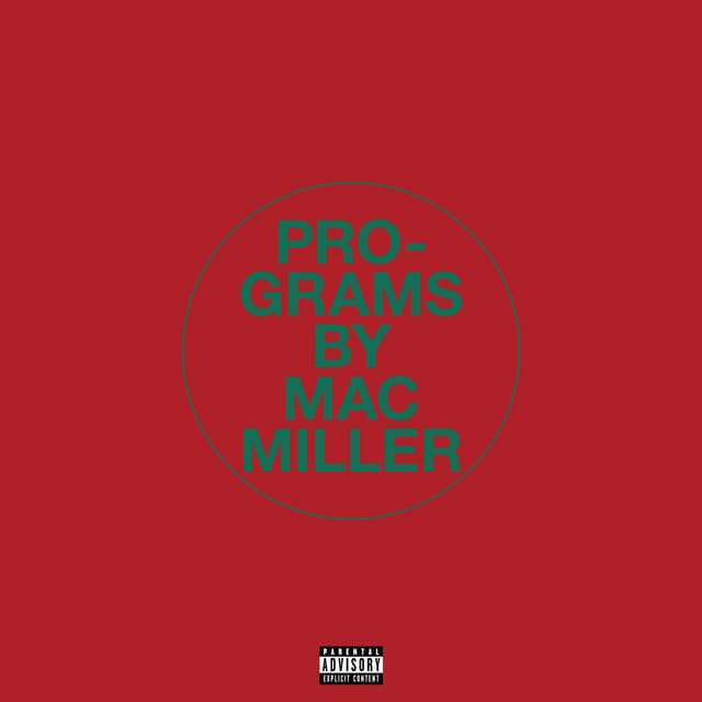 Release Cover Mac Miller - Programs