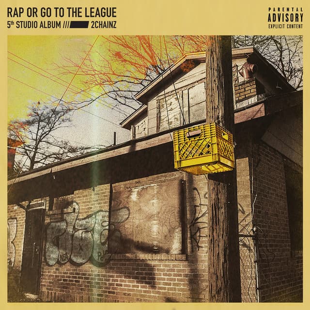 Release Cover 2 Chainz - Rap Or Go To The League