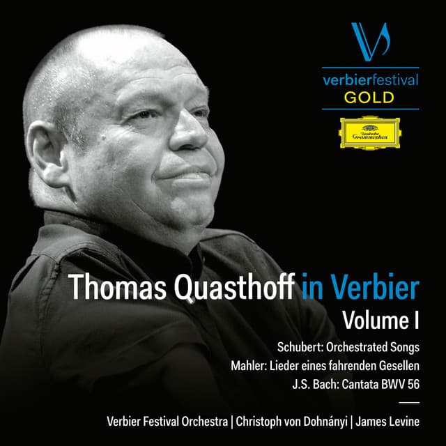 Release Cover Thomas Quasthoff, Franz Schubert, Verbier Festival Orchestra, Gustav Mahler, Christoph von Dohnányi, Johann Sebastian Bach, James Levine - Thomas Quasthoff in Verbier (Vol. I / Live)