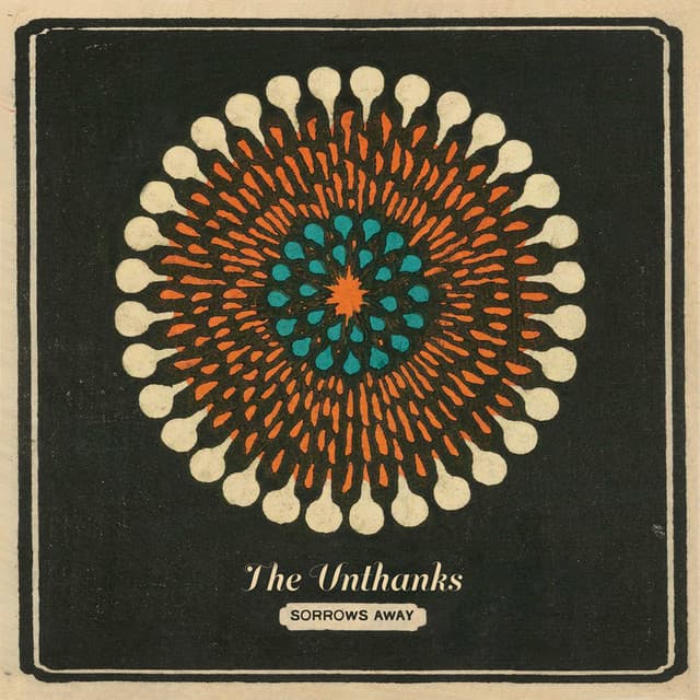 Release Cover The Unthanks - Sorrows Away