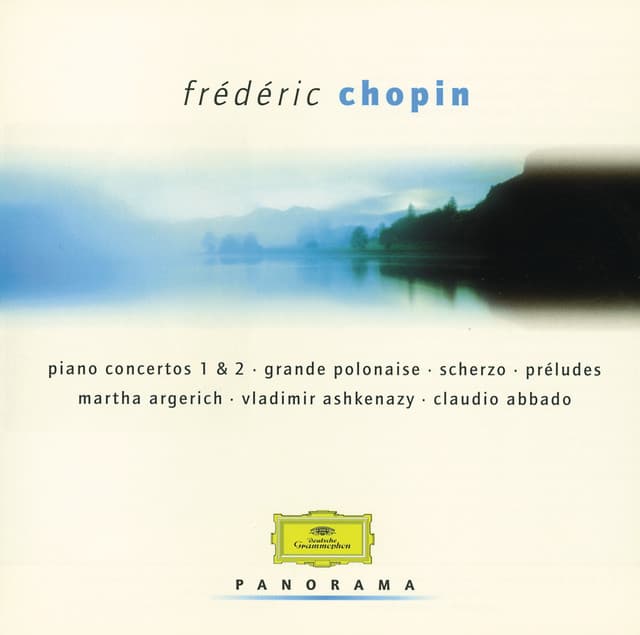 Release Cover Frédéric Chopin, London Symphony Orchestra, Claudio Abbado - Chopin: Piano Concertos; Préludes