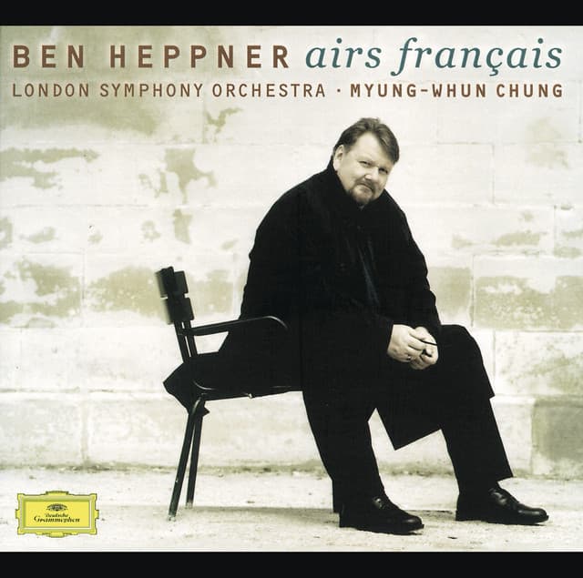 Release Cover Ben Heppner, London Symphony Orchestra, Myung-Whun Chung - Ben Heppner - French Opera Arias