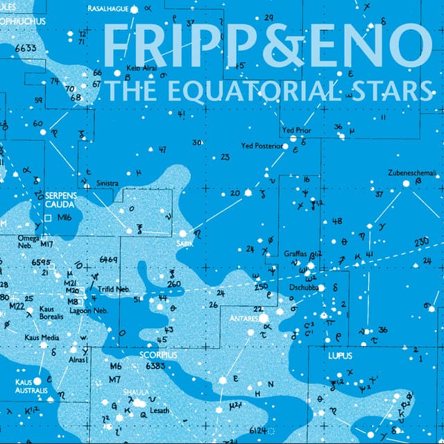 Release Cover Robert Fripp, Brian Eno - The Equatorial Stars