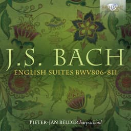 Release Cover Johann Sebastian Bach, Pieter-Jan Belder - J.S. Bach: English Suites BWV806-811